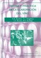 TEORIA Y PRACTICA DE LA ELABORACION DEL VINO | 9788420009780 | BOULTON, R.B.