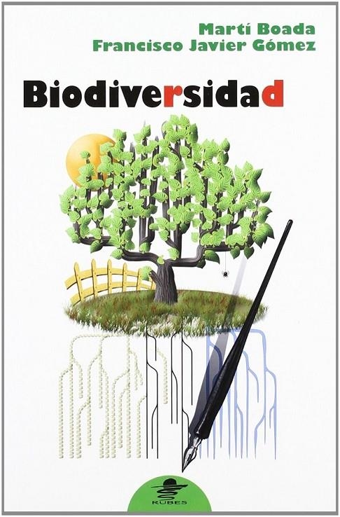 BIODIVERSIDAD | 9788449701825 | BOADA, MARTÍ/ GÓMEZ, FRAN. JAVIER