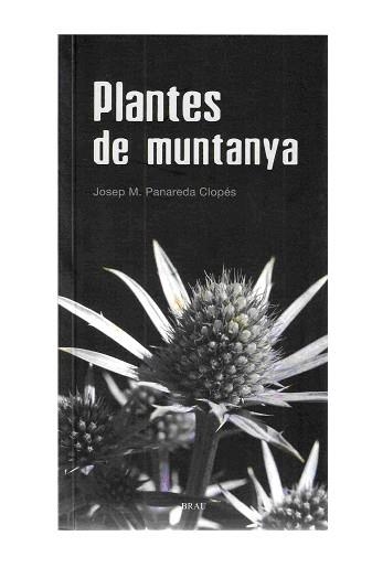 PLANTES DE LA MUNTANYA | 9788496905016 | PANAREDA, JOSEP MARIA