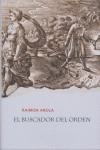 BUSCADOR DEL ORDEN, EL | 9788492408061 | AROLA, RAIMON