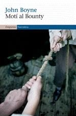 MOTI AL BOUNTY | 9788497872935 | BOYNE, JOHN