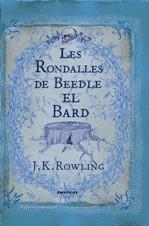 RONDALLES DEL BARD GALLARD | 9788497873802 | ROWLING, J,K