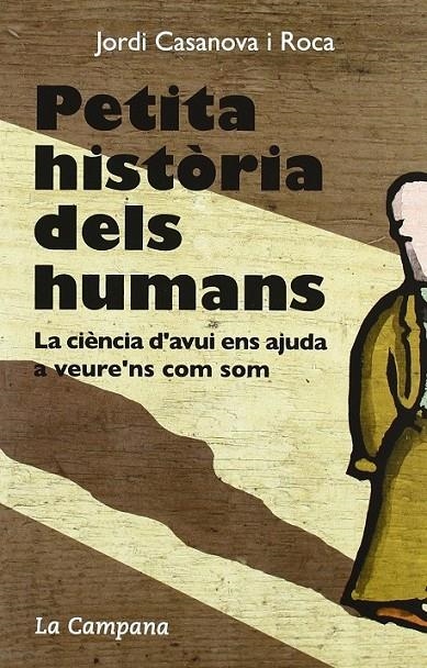PETITA HISTORIA DELS HUMANS | 9788496735316 | ROCA CASANOVA, JORDI