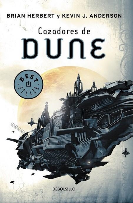 CAZADORES DE DUNE | 9788497937498 | HERBERT, BRIAN ; ANDERSON, KEVIN J