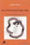 CANTÓ OCULT DEL COR, EL | 9788496393400 | BOTEY COLOMER, LAMBERT
