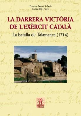 DARRERA VICOTRIA DE L'EXERCIT CATALA ,LA | 9788495695994 | SERRA/PINYOT