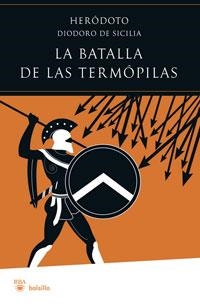 BATALLA DE LAS TERMOPILAS, LA | 9788498675795 | HERODOT