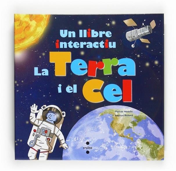 TERRA I EL CEL,UN LLIBRE INTERACTIU | 9788466123372 | HEDELIN, PASCALE