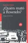 ¿QUIÉN MATÓ A ROSENDO? | 9788496822832 | WALSH, RODOLFO J.