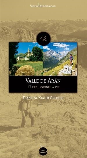 VALLE DE ARÁN | 9788496754997 | GREGORI, FRANCESC XAVIER