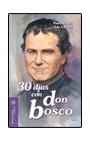 30 DÍAS CON DON BOSCO | 9788498422573 | BORELLI, PIERO/CALVETTI, EDY