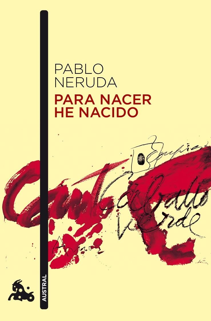 PARA NACER HE NACIDO | 9788432248245 | NERUDA, PABLO (1904-1973)