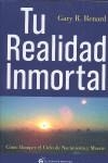 TU REALIDAD INMORTAL | 9788493727406 | RENARD, GARY R.