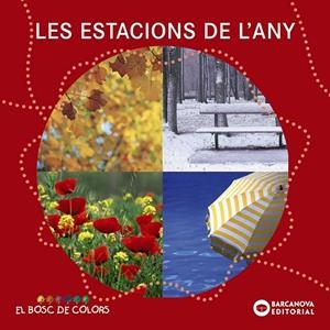 ESTACIONS DE L'ANY | 9788448926571 | BALDÓ, ESTEL/GIL, ROSA/SOLIVA, MARIA