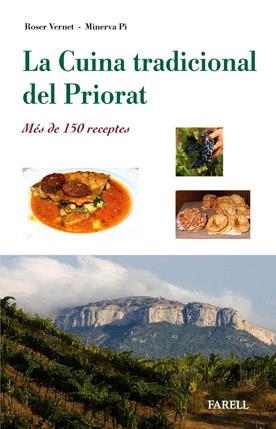 CUINA TRADICIONAL DEL PRIORAT,LA | 9788495695857 | VERNET ANGUERA, ROSER / PI ARBONÉS, MINERVA