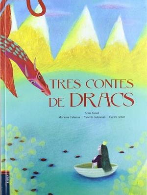 TRES CONTES DE DRACS | 9788447922772 | AA.VV.