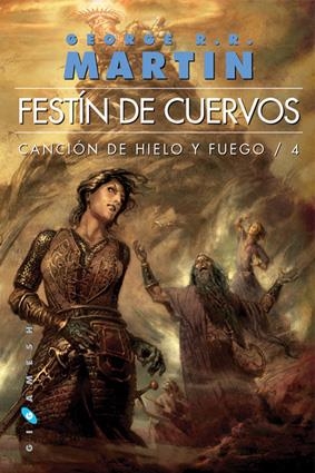CANCIÓN  DE HIELO Y FUEGO FESTÍN DE CUERVOS | 9788496208995 | MARTIN, GEORGE R.R.