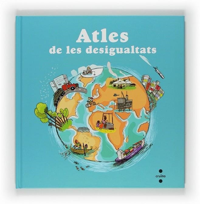 ATLES DE LES DESIGUALTATS | 9788466128339 | LEDU, STÉPHANIE/FRATTINI, STÉPHANE