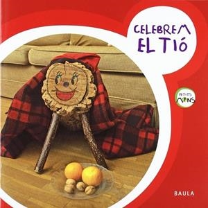 CELEBREM EL TIÓ | 9788447922390 | EQUIP BAULA