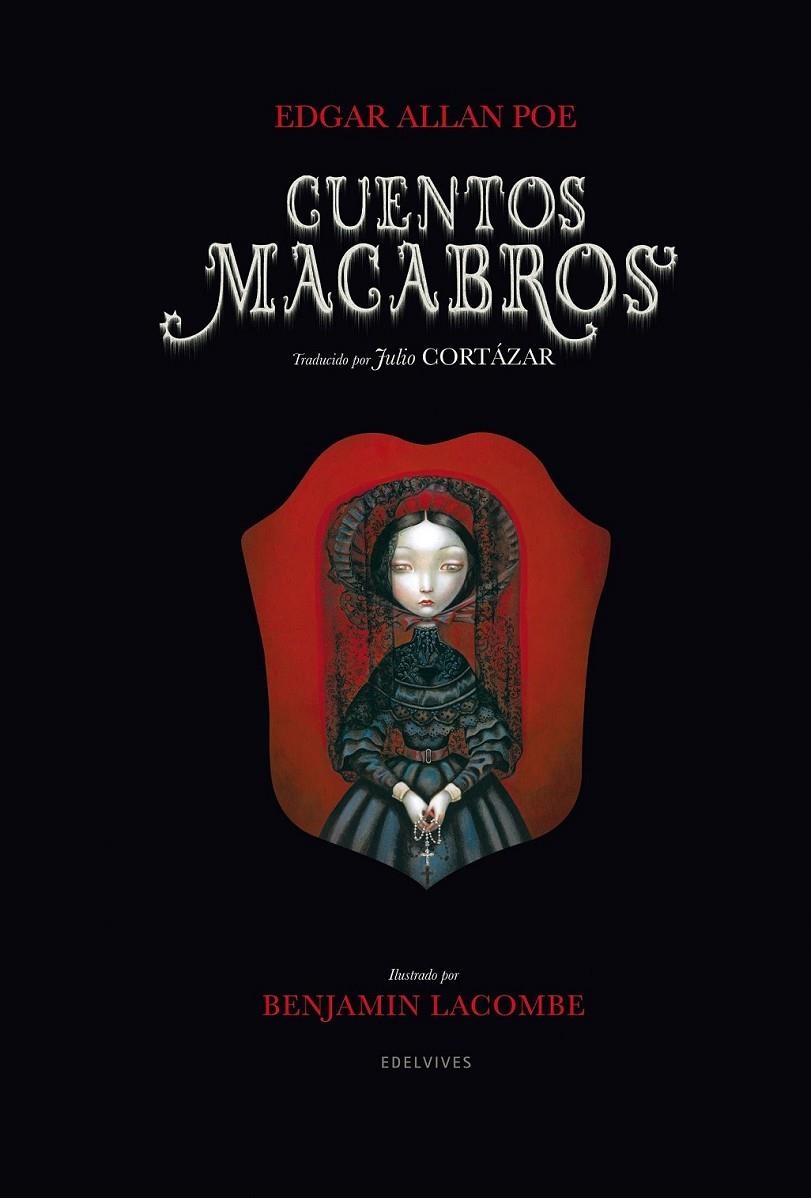 CUENTOS MACABROS | 9788426381545 | POE, EDGAR ALLAN/ LACOMBE, BENJAMIN (ILUSTR)