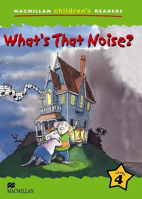 WHATS S THAT NOISE ? | 9781405025072 | MICHAELS,JADE- BENNETT , JOHN