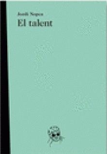 TALENT,EL | 9788493963200 | NOPCA, JORDI