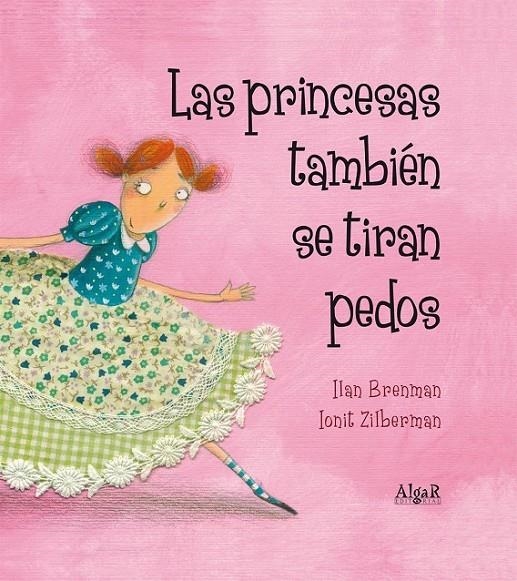 PRINCESAS TAMBIÉN SE TIRAN PEDOS | 9788498453157 | BRENMAN, ILAN