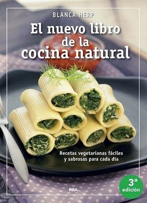 NUEVO LIBRO DE LA COCINA NATURAL | 9788415541479 | HERP, BLANCA