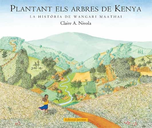 PLANTANT ARBRES A KENYA | 9788426139375 | NIVOLA .A .CLAIRE