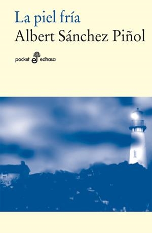 PIEL FRIA,LA | 9788435019606 | SANCHEZ PIÑOL, ALBERT