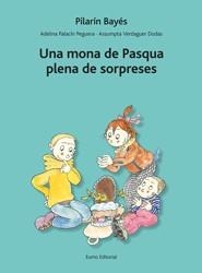 UNA MONA DE PASQUA PLENA DE SORPRESES | 9788497664660 | BAYÉS, PILARÍN / PALACÍN, ADELINA / VERDAGUER, ASSUMPTA