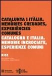 CATALUNYA I ITÀLIA. MEMÒRIES CREUADES, EXPERIÈNCIE | 9788439389972 | AV