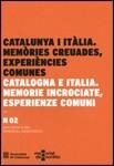 CATALUNYA I ITÀLIA. MEMÒRIES CREUADES, EXPERIÈNCIE | 9788439389972 | AV