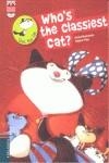COC THE CAT 9. WHO'S THE CLASSIEST CAT? | 9788426389527 | MONCOMBLE, GERARD (1951- ) [VER TITULOS]