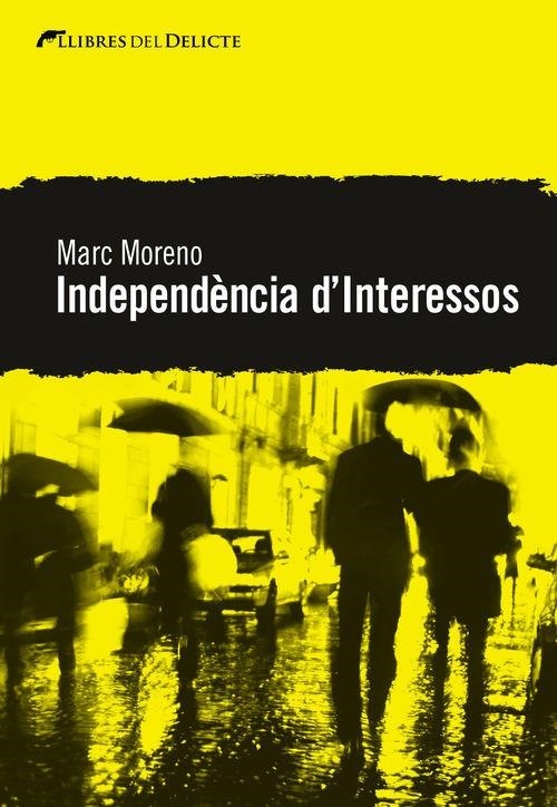 INDEPEDÈNCIA D'INTERESSOS | 9788494106408 | MORENO,MARC