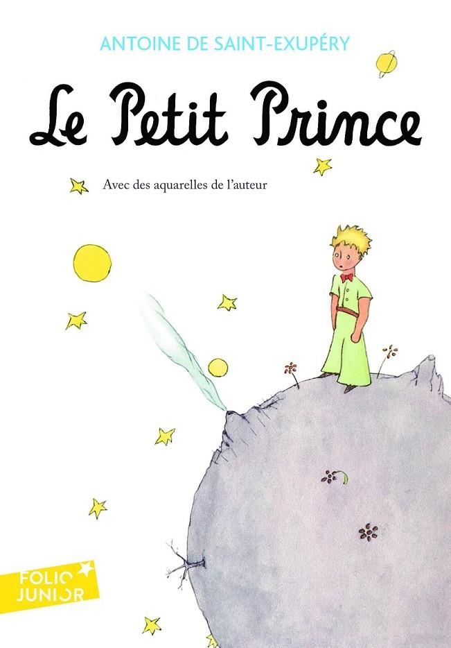 PETIT PRINCE , LE | 9782070612758 | SAINT-EXUPERY, ANTOINE DE (1900-1944) [VER TITULOS