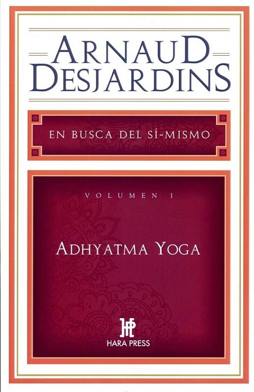 ADHYATMA YOGA | 9780984043033 | DESJARDINS, ARNAUD