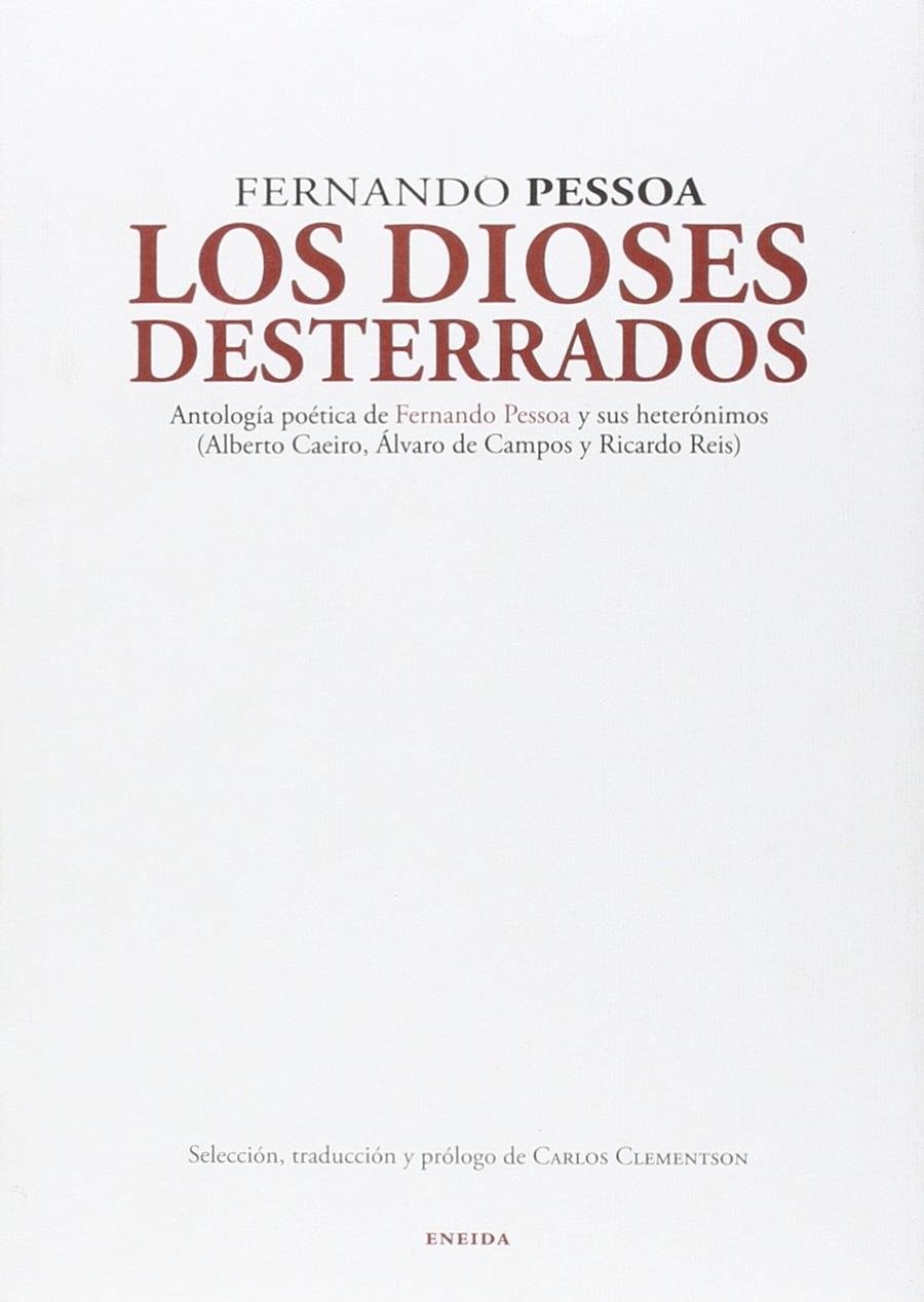 DIOSES DESTERRADOS | 9788415458623 | PESSOA, FERNANDO (1888-1935)