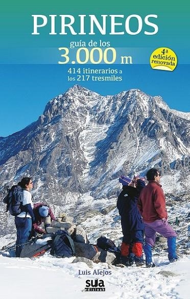 PIRINEOS GUIA DE LOS 3.000M -SUA | 9788482165837 | ALEJOS, LUIS