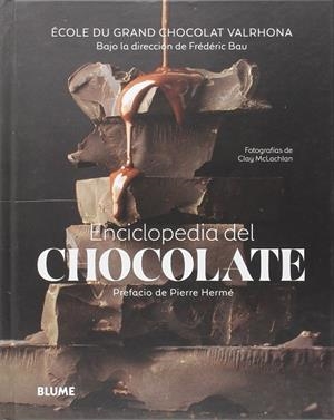 ENCICLOPEDIA DEL CHOCOLATE | 9788416138623 | MCLACHLAN, CLAY - BAU FEDERIC