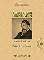 PROFESSOR BERNHARDI | 9788494451133 | SCHNITZLER, ARTHUR