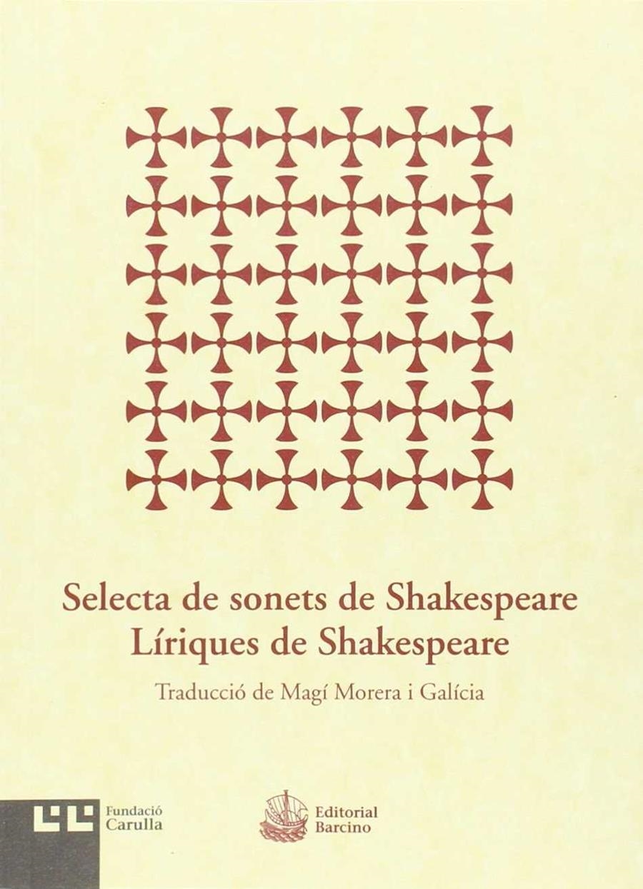 SELECTA DE SONETS DE SHAKESPEARE. LÍRIQUES DE SHAK | 9788472268012 | SHAKESPEARE, WILLIAM (1564-1616)