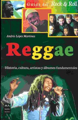 REGGAE | 9788415256991 | MARTINEZ, LOPEZ ANDRÉS