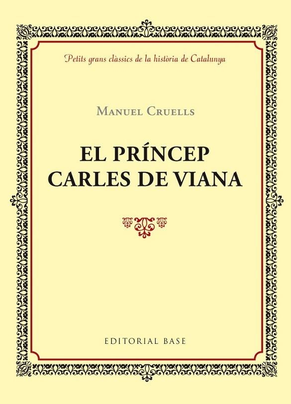 PRÍNCEP CARLES DE VIANA | 9788416587391 | CRUELLS, MANEL