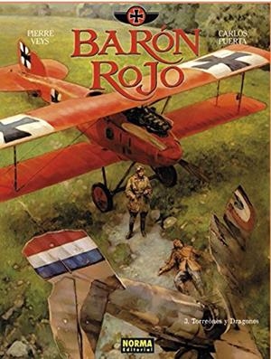 BARÓN ROJO III  TORREONES Y DRAGONES | 9788467924817 | PUERTA, CARLOS - VYES, PIERRE