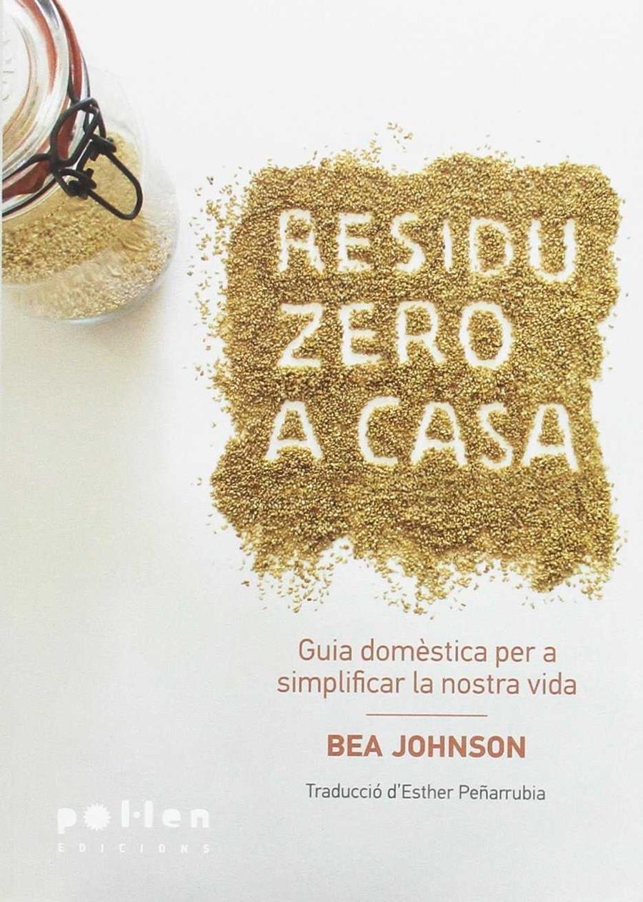 RESIDUDO ZERO A CASA | 9788416828036 | JOHNSON, BEA