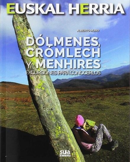 DOLMENES, CROMLECHS Y MENHIRES -EUSKAL HERRIA LIBROS SUA | 9788482166261 | MURO, ALBERTO