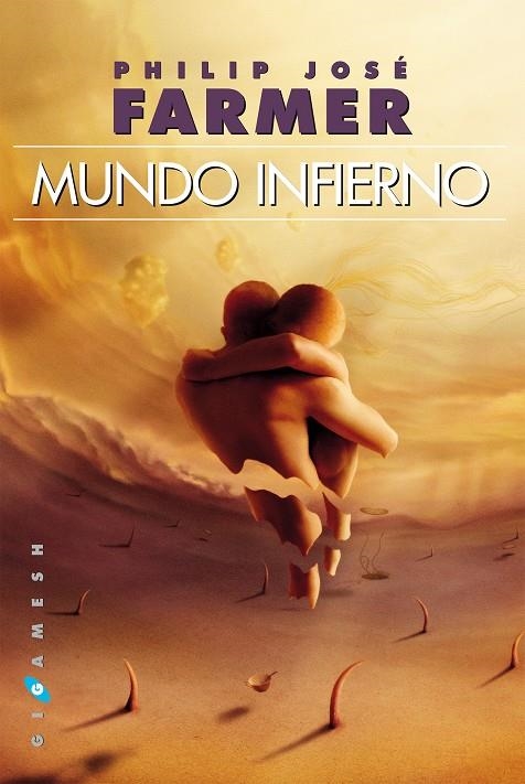 MUNDO INFIERNO | 9788416035519 | FARMER , JOSÉ PHILIP