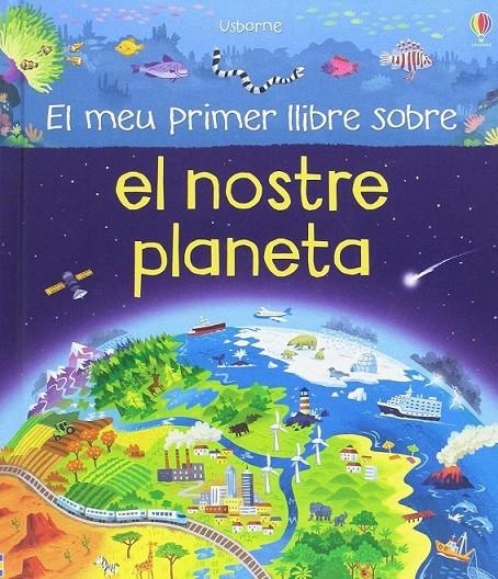 MY VERY FIRST OUR WORLD BOOK | 9781474931632 | OLDHAM MATTHEW