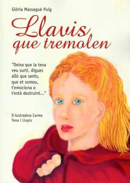 LLAVIS QUE TREMOLEN | 9788416939138 | MASSAGUE, GLORIA